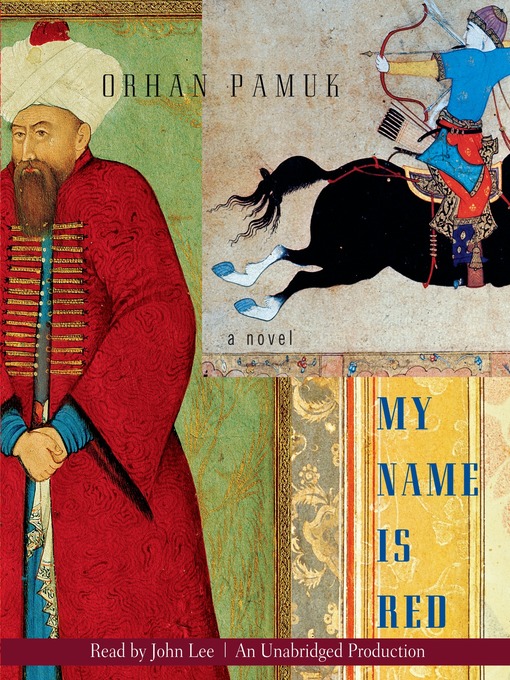 Orhan Pamuk创作的My Name Is Red作品的详细信息 - 需进入等候名单